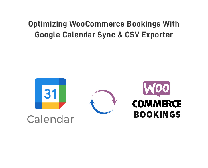 Google Calendar WooCommerce Booking