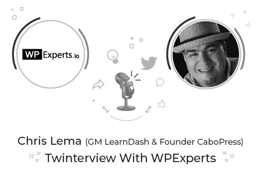 twinterview with chris lema_wp-experts