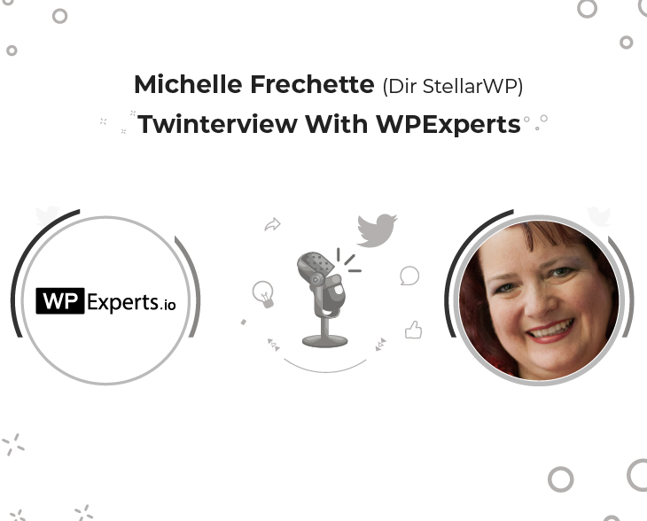 Michelle Frechette Twinterview With WPExperts