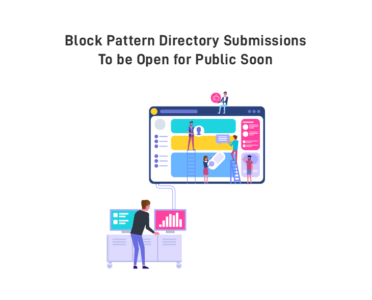 Block Pattern Directory Submissions To be Open for Public Soon!