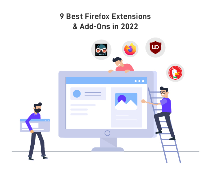 9 Best Firefox Extensions and Add-Ons in 2022