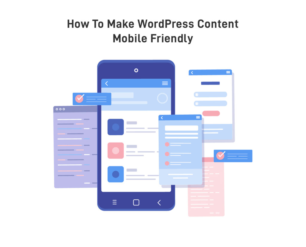 How to Make WordPress Content Mobile-Friendly