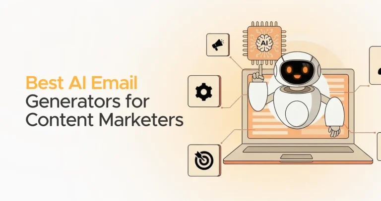 Best AI Email Generators for Content Marketers