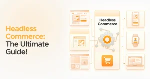 Headless Commerce