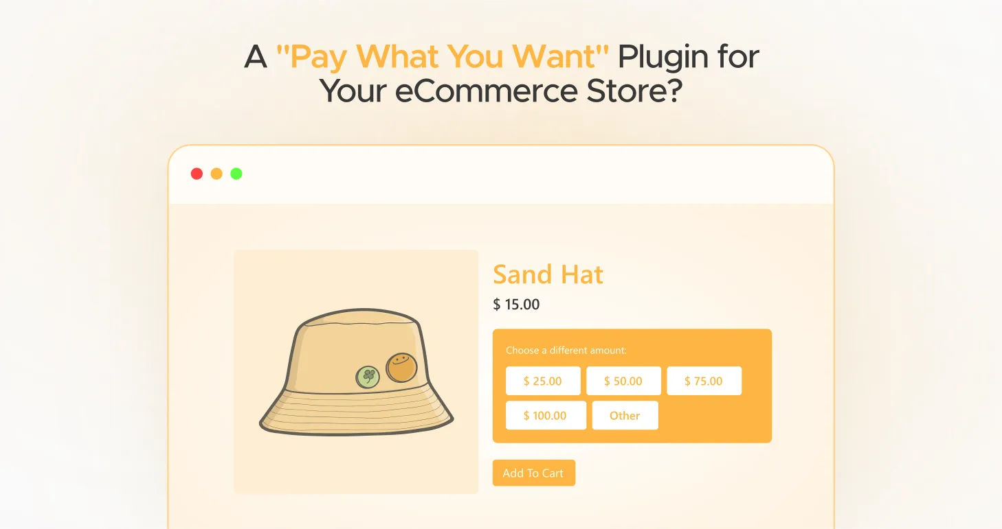 A _Pay What You Want_ Plugin for Your eCommerce Store_