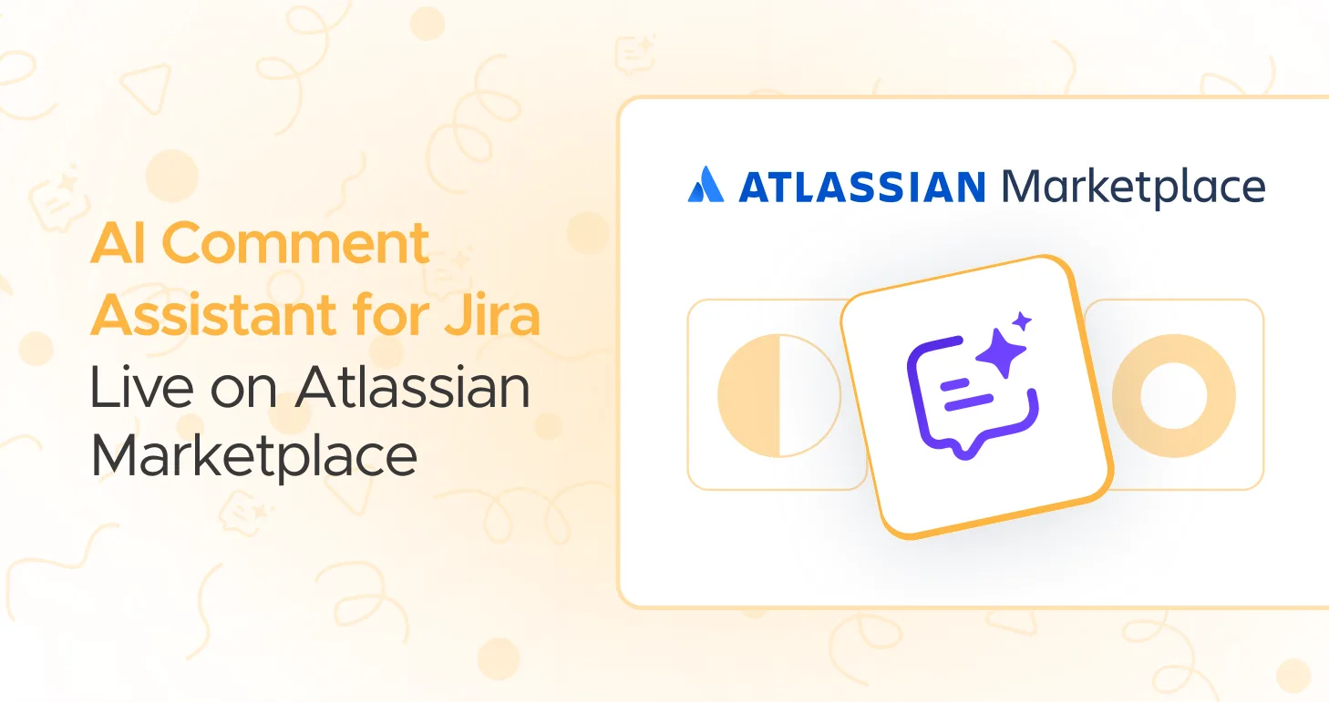 AI Comment Assistant for Jira Live on Atlassian Marketplace - WPExperts