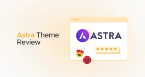 Astra Theme Review