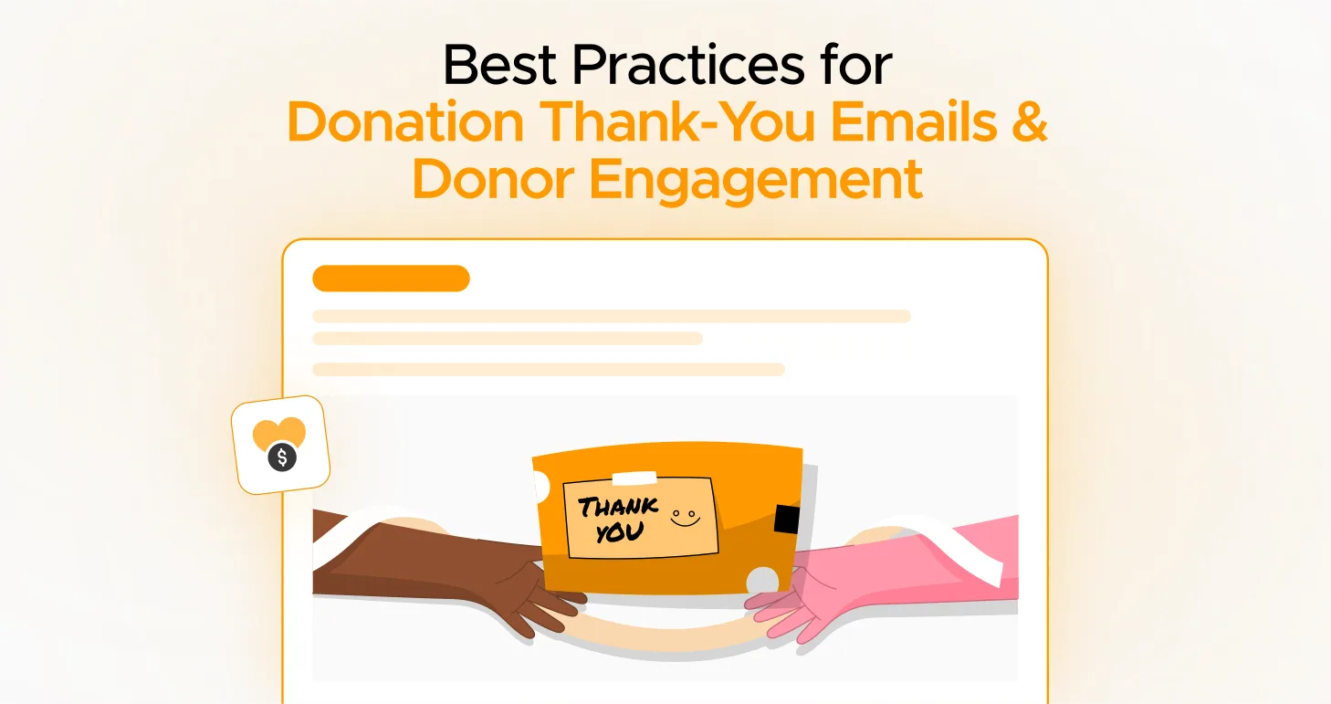 Best Practices for Donation Thank-You Emails & Donor Engagement