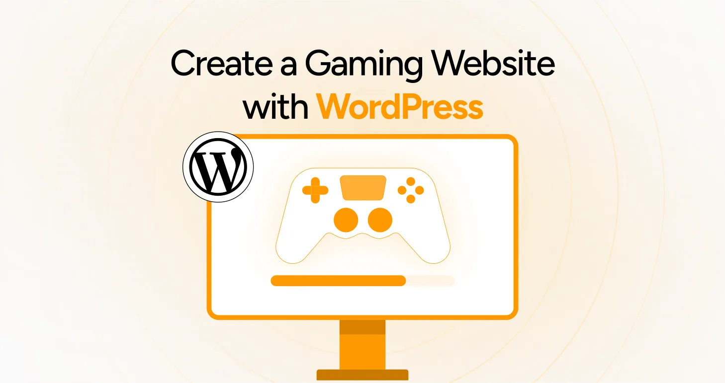Create a Gaming Website with WordPress