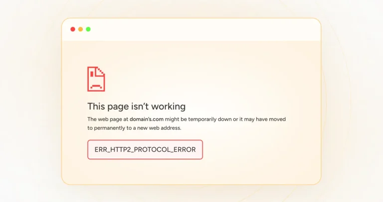 How to Fix ERR_HTTP2_PROTOCOL_ERROR – Simple Ways