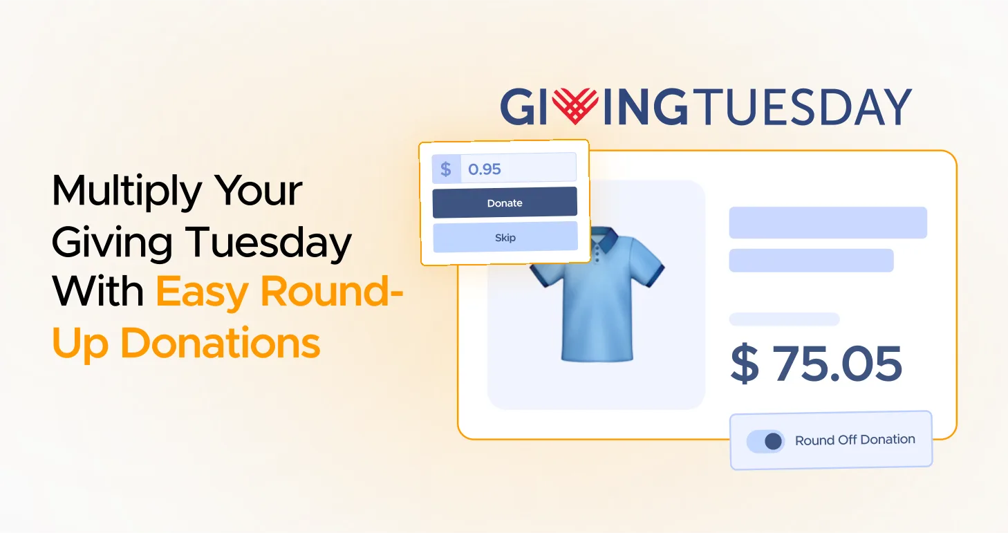 Multiply Your Giving Tuesday With Easy Round-Up Donations