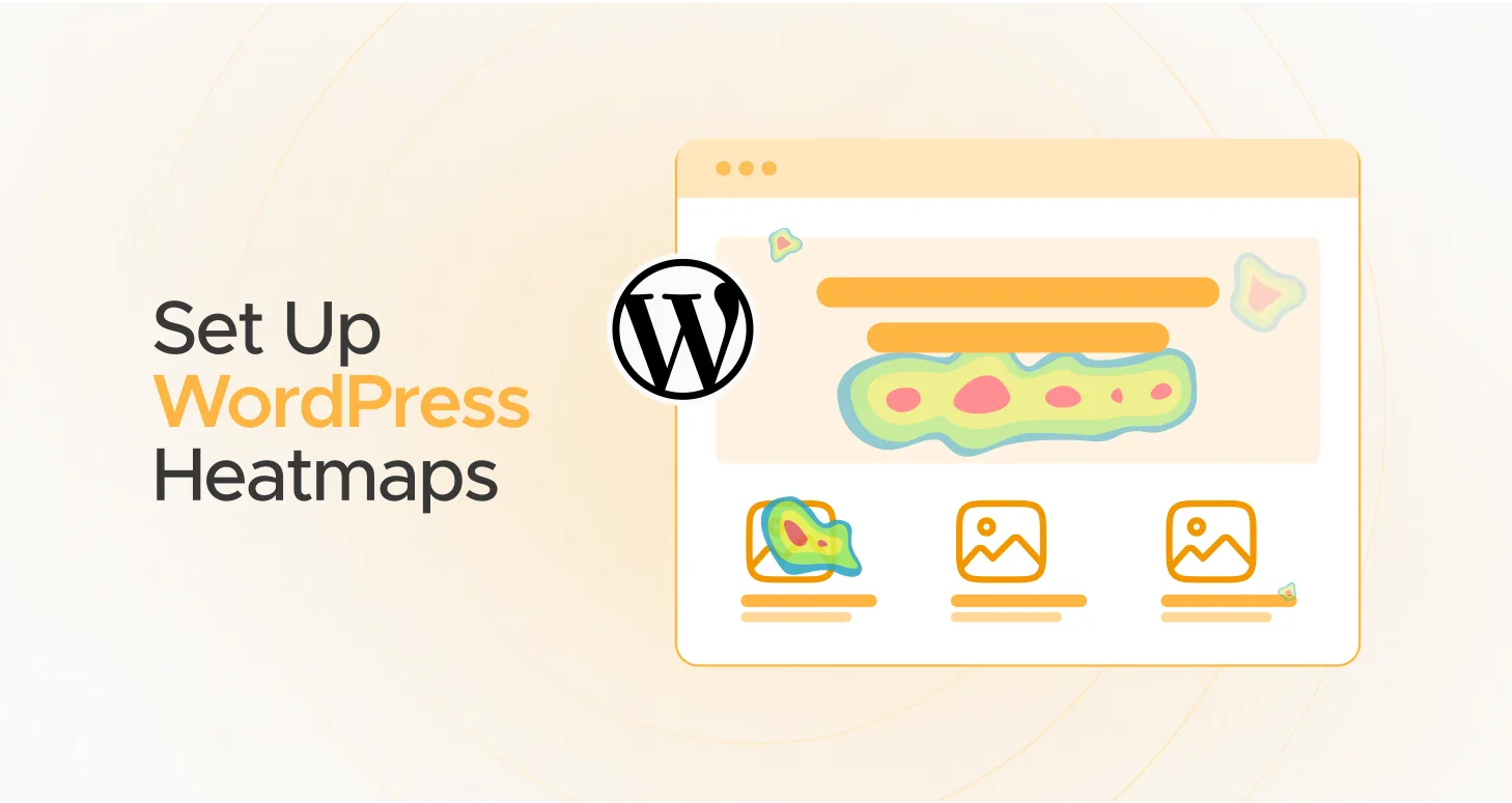Set Up WordPress Heatmaps