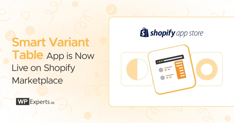 Smart Variant Table v1.1 – Now Available in the Shopify App Store