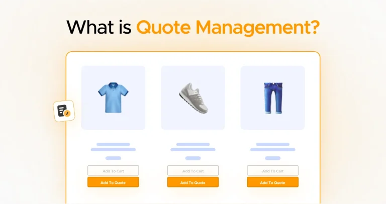 Quote Management – Set Up Quotation Management with B2B Request A Quote Plugin