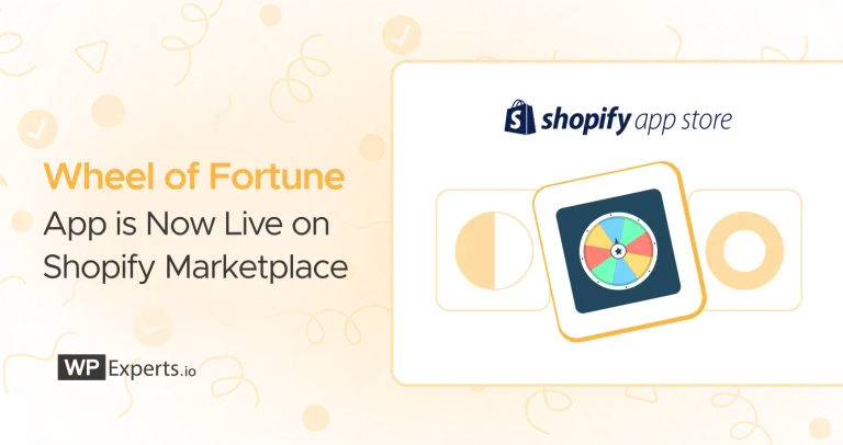 Wheel of Fortune – Now Live on Shopify App Store!