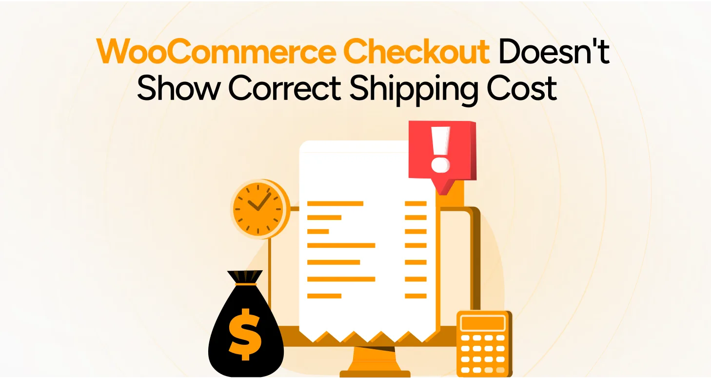 WooCommerce Checkout Doesn't Show Correct Shipping Cost
