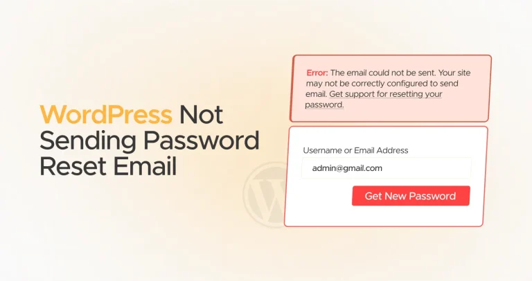 WordPress Not Sending Password Reset Email – Easy Fixes