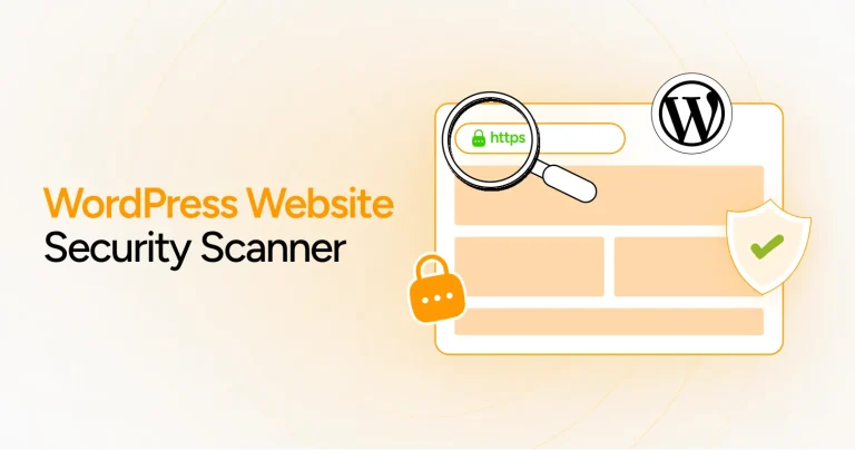 WordPress Website Security Scanner – What You Should Know