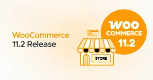 woocommerce 11.2 release date